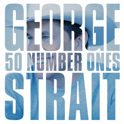 STRAIT, GEORGE - 50 NUMBER ONESSTRAIT, GEORGE - 50 NUMBER ONES.jpg